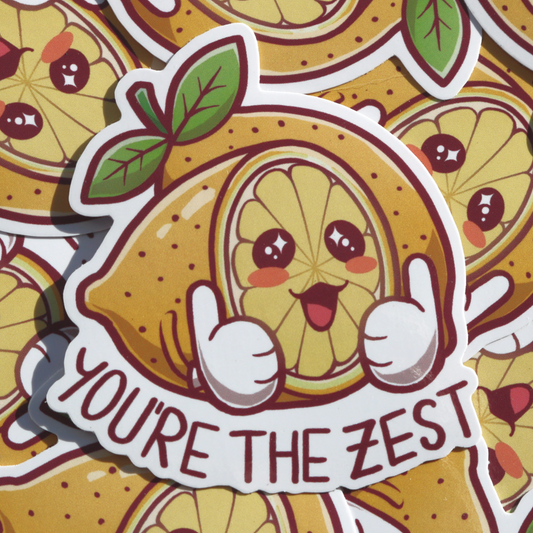 You’re The Zest Sticker